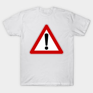 Warning Sign T-Shirt